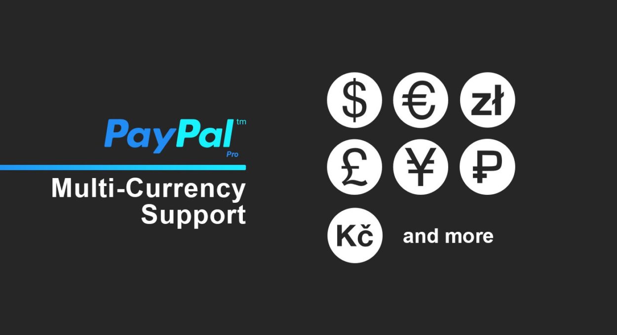 Мультивалютность интеграции Paypal Pro, условная логика и регулирование соответствия